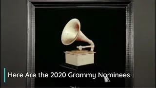 Here Are the 2020 Grammy Nominees