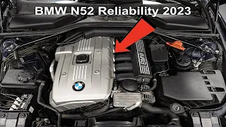 BMW N52 Reliability 2023 // This Engine Is Becoming A Global Icon !!