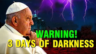 Warning! Don't Go Out During The 3 Days Of Darkness And The Unleashed Fallen Angels