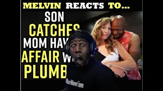 SON catches MOM having an AFFAIR with PLUMBER [Reacting to Life Lessons with Luis]