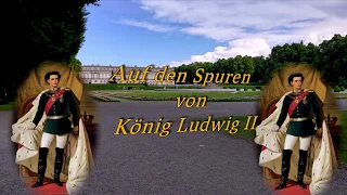 Schloss Herrenchiemsee  - Auf den Spuren von König Ludwig II