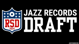 The 2024 RSD Jazz Records Draft!