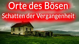 Orte des Bösen- Schatten der Vergangenheit