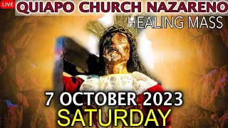 LIVE: Quiapo Church Mass Today - 7 October 2023 (Saturday) HEALING MASS