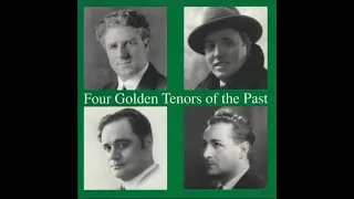 Four Golden Tenors of the Past