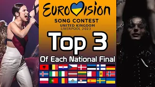 My Top 3 From Each National Final | Eurovision Song Contest 2023