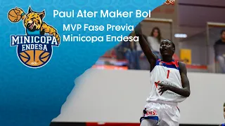 Paul Ater Maker Bol, MVP de la Fase Previa Minicopa Endesa
