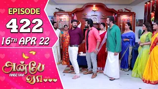 Anbe Vaa Serial | Episode 422 | 16th Apr 2022 | Virat | Delna Davis | Saregama TV Shows Tamil