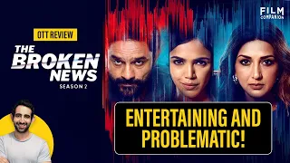 The Broken News Web Series Review by Suchin Mehrotra | Jaideep Ahlawat | Sonali Bendre