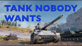 The Tank Nobody Wants in World of Tanks