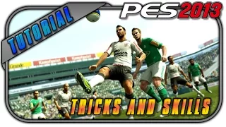 PES 2013 Tricks & Skills Tutorial