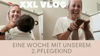 UNSERE WOCHE MIT PFLEGEKIND NR.2 I XXL VLOG