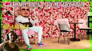CORONA - POP IKONA (Reakcija)