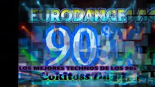 EURODANCE MIX LOS MEJORES TECHNOS  DE LOS 90s - CokitosS Dj.