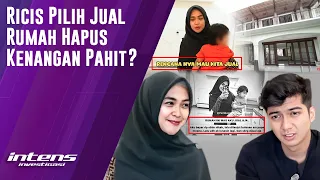 Ricis Jual Rumah & Hibahkan Baju Hapus Kenangan Pahit? | Intens Investigasi | Eps 3754