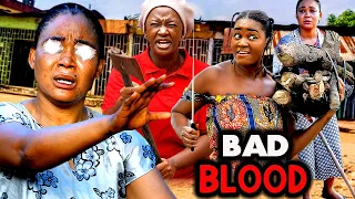 BAD BLOOD | RACHAEL OKONKWO | LUCHY DONALD | ESTHER OKORIE | NOLLYWOOD NEW MOVIES 2023