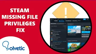 Steam Missing File Privileges FIX 2024 NEW