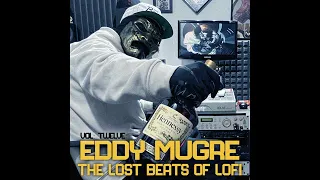 Eddy Mugre - The lost beats of lofi Tape Twelve