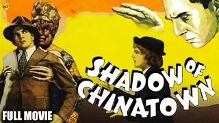 Shadow of Chinatown Full Movie | Bela Lugosi, Herman Brix | Hollywood Movies | TVNXT