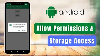 How to Allow Apps to Access the Storage Android Device