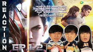 [REACTION] Swallowed Star มหาศึกล้างพิภพ (ซับไทย) | EP.1-2 | IPOND TV