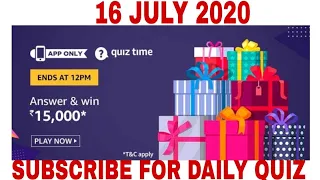 Amazon  Quiz Answers Today  l Win 15000 Amazon Pay Balance l 16 July 2020