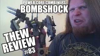 PCC Bombshock & Combaticons: Thew's Awesome Transformers Reviews 83