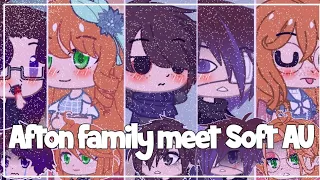 Afton Family Meet Soft AU // Gacha Club // FNAF