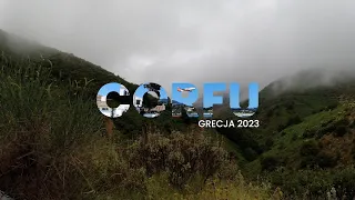 Korfu Grecja 2023 - Wakacje 2023! Zwiedzanie wyspy.