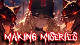 Nightcore - Making Miseries