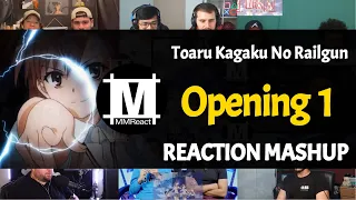 Toaru Kagaku no Railgun Opening 1 | Reaction Mashup