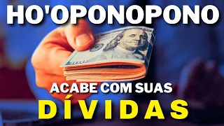 HO'OPONOPONO ACABE COM AS DÍVIDAS - SUPERE CRISES FINANCEIRAS - 108X