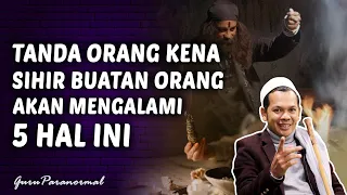 TANDA KENA SIHIR BUATAN ORANG, Anda Akan Mengalami 5 Hal Ini