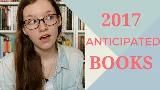 2017 Anticipated Books! {Jan-June}