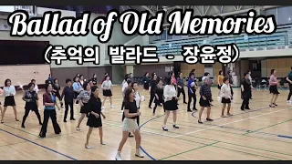 추억의 발라드(Ballad of Old Memories) Line Dance - 장윤정 | 왕초급반 Demo