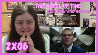 The Wheel of Time 2x06 "Eyes Without Pity" Reaction