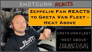 Zeppelin Fan REACTS to Greta Van Fleet - Heat Above