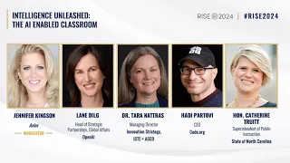 RISE 2024: Panel 5 - Intelligence Unleashed: The AI Enabled Classroom