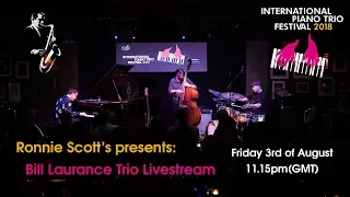 International Piano Trio Festival: Bill Laurance Trio Livestream