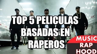 Top 5 peliculas basadas en raperos | MUSICRAPHOOD