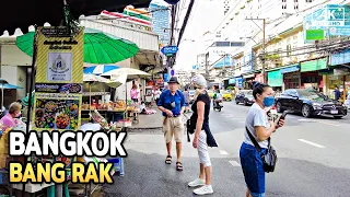 Walking in BANG RAK district near Saphan Taksin Bangkok - July 2022