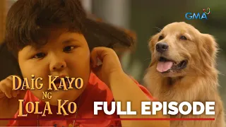 Daig Kayo Ng Lola Ko: Kakabog-kabog, Kakadog-Kadog (Full Episode)