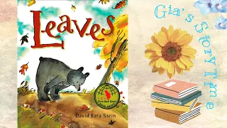 Leaves - fall kids book - autumn children’s book - read aloud along - GST