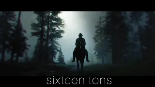 Red dead redemption 2 | sixteen tons