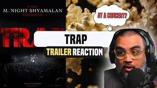 Trailer Reaction: Trap ( M. Night Shyamalan Film )