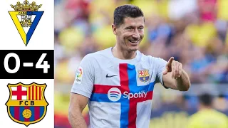 Highlights Cadiz 0-4 Barcelona La Liga: Lewandowski scores one and assists two: Cadiz vs Barcelona