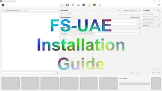 How to: Amiga Emulator FS-UAE // Installation und Basics (German/Deutsch)