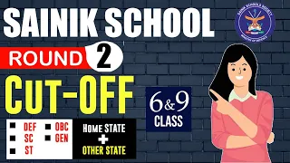 Sainik School Round 2 Cut-off 2024: Complete Details for Class 6 and 9|AISSEE Round 2 Cut-off
