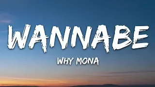 why mona - Wannabe (Lyrics)