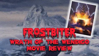 Frostbiter | 1995 | Movie Review  | Blu-ray | Vinegar Syndrome | Horror | Wrath of the Wendigo